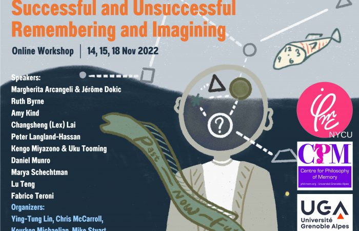 【News】Online workshop ‘Successful and Unsuccessful Remembering and Imagining’, Nov 14, 15, and 18 (2022)